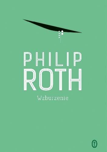 Okładka książki Wzburzenie Philip Roth