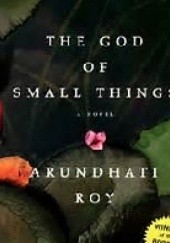 Okładka książki The God of Small Things Arundhati Roy