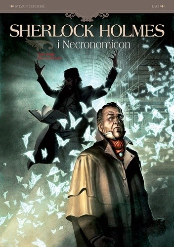 Sherlock Holmes i Necronomicon Tom 2 - Noc nad światem