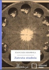 Okładka książki Zatruta studnia Franciszek Mirandola