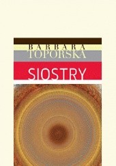 Okładka książki Siostry Barbara Toporska