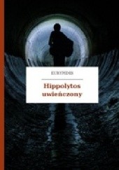 Okładka książki Hippolytos uwieńczony Eurypides