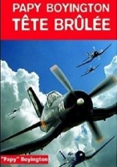 Okładka książki Tête brûlée : Ma véritable histoire