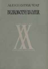 Okładka książki Bezrobotny Lucyfer Aleksander Wat