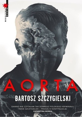 Okładka książki Aorta Bartosz Szczygielski