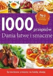 Okładka książki 1000 przepisów. Dania łatwe i smaczne