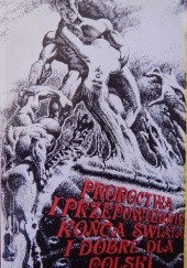 Okładka książki Proroctwa i przepowiednie końca świata i dobre dla Polski Zbigniew Przybylak