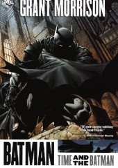 Okładka książki Batman: Time and the Batman Tony S. Daniel, Grant Morrison