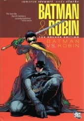 Okładka książki Batman & Robin 02: Batman vs. Robin Grant Morrison, Cameron Stewart