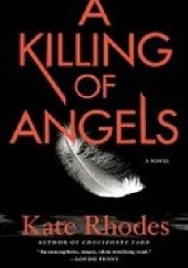 Okładka książki A Killing of Angels Kate Rhodes