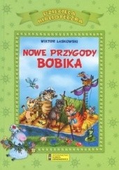 Okładka książki Nowe przygody Bobika Wiktor Laskowski