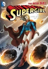 Okładka książki Supergirl Vol. 1 - The Last Daughter of Krypton Michael Green, Mike Johnson
