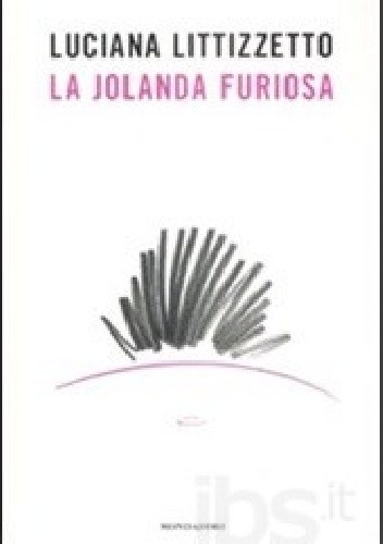 Okładka książki La jolanda furiosa Luciana Littizzetto