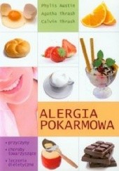 Okładka książki Alergia pokarmowa Phylis Austin, Agatha Thrash, Calvin Thrash