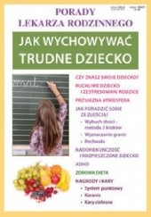 Okładka książki Jak wychowywać trudne dziecko Agnieszka Umińska