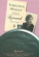 Okładka książki Chwile wolności. Dziennik 1915-1941 Virginia Woolf