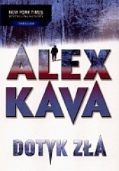 Okładka książki Dotyk zła Alex Kava