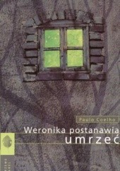 Okładka książki Weronika postanawia umrzeć Paulo Coelho