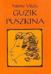Okładka książki Guzik Puszkina Serena Vitale