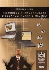 Okładka książki Technologia informacyjna w edukacji humanistycznej Zbigniew Osiński (informatolog)