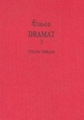 Okładka książki Dramat t. 3 Tadeusz Różewicz