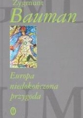 Okładka książki Europa niedokończona przygoda Zygmunt Bauman