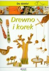 Okładka książki Drewno i korek Anna Plomer