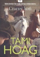Okładka książki Czarny koń Tami Hoag