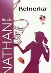 Okładka książki Kelnerka Melissa Nathan