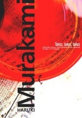 Okładka książki Tańcz, tańcz, tańcz /Haruki murakami Haruki Murakami