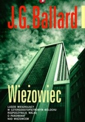 Okładka książki Wieżowiec J.G. Ballard