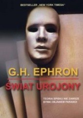 Okładka książki świat urojony G.H. Ephron