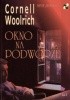 Okładka książki Okno na podwórze Cornell Woolrich