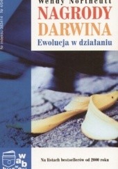 Okładka książki Nagrody Darwina. Ewolucja w działaniu Wendy Northcutt
