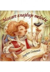 Okładka książki Mozart znajduje melodię Stephen Costanza
