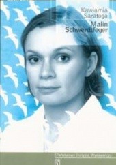 Okładka książki Kawiarnia Saratoga. Malin Schwerdtfeger