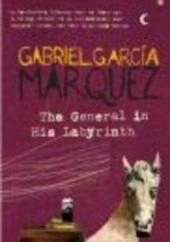 Okładka książki General in his labyrinth Gabriel García Márquez