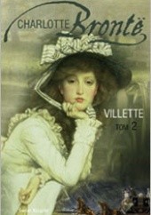 Okładka książki Villette. Tom 2 Charlotte Brontë