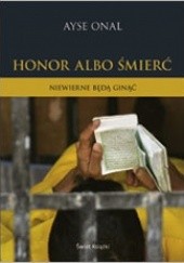 Okładka książki Honor albo śmierć Ayse Onal