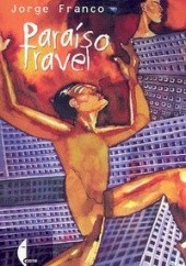 Okładka książki Paraiso Travel Jorge Franco