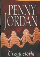 Okładka książki Przyjaciółki Penny Jordan