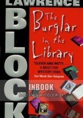 Okładka książki Burglar in the Library Lawrence Block