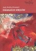 Okładka książki Dwanaście kręgów Jurij Andruchowycz