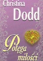 Okładka książki Potęga miłości Christina Dodd