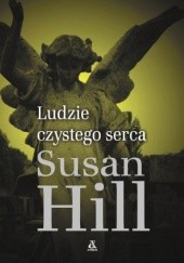 Okładka książki Ludzie czystego serca Susan Hill