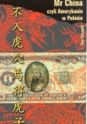 Okładka książki Mr China, czyli Amerykanin w Pekinie
