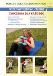 Okładka książki Intensywny trening CrossFit. Ćwiczenia dla każdego Emilia Chojnowska, Michał Wszelaki