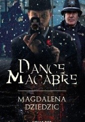 Okładka książki Dance macabre Magdalena Dziedzic