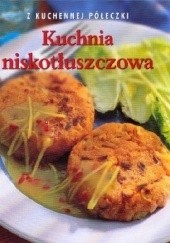 Okładka książki Kuchnia niskotłuszczowa. Z kuchennej półeczki Kathryn Hawkins