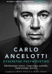 Okładka książki Dyskretne przywództwo Carlo Ancelotti